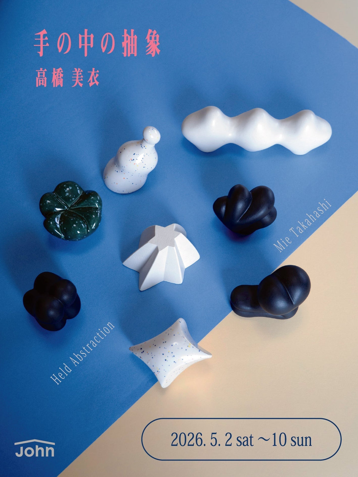 波津あゆ子 AYUKO HAZU EXHIBITION / APR 18 - APR 26, 2026 – Gallery